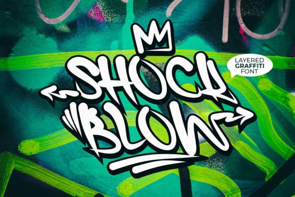Shock Blow: Bold Graffiti Typography