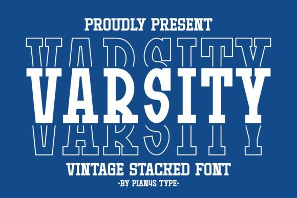 Varsity Stacked: Bold Retro Slab Serif